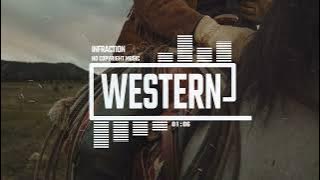 Rock Trailer Western by Infraction [No Copyright Music] / Western