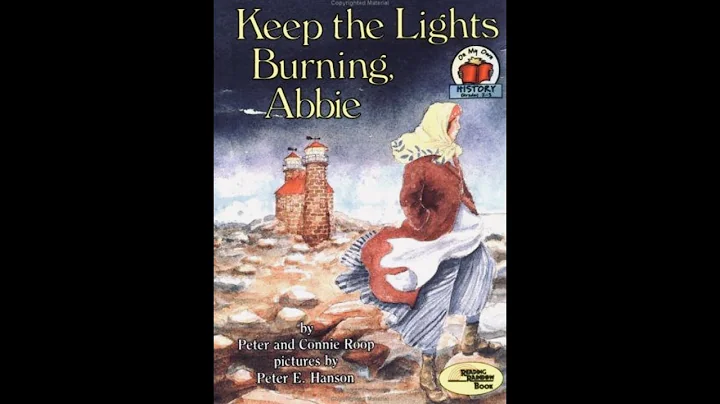 Keep the Lights Burning, Abbie by Peter and Connie...