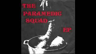 The Paramedic Squad - Thinking Psychedella