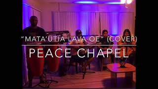 Miniatura del video "MATA’UTIA LAVA OE (PEACE CHAPEL)"