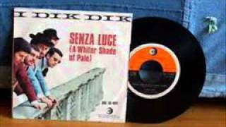 I Dik Dik - Senza Luce (1967) chords