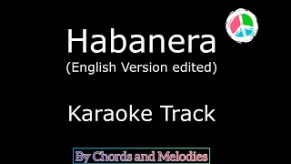 Habanera karaoke (English edited version)