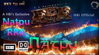 Natpu Music Video (Tamil) - RRR - Anirudh, Maragathamani | NTR, Ram Charan | SS Rajamouli