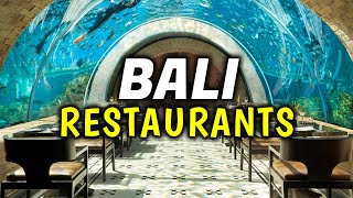 10 Restoran, Tempat Makan, & Pengalaman Kuliner Unik Terbaik di Bali, Indonesia - Tempat Makan