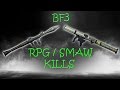 BF3 RPG/SMAW kills