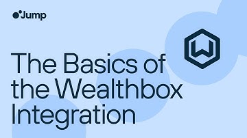 Wealthbox Integration Basics