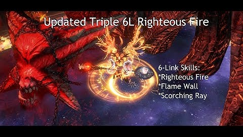 [3.18] Triple 6L Righteous Fire Scion - Strong Mapper - Huge AOE + Tons of Defense