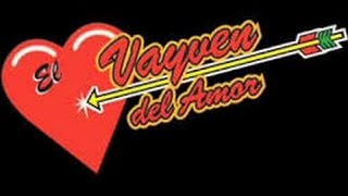 Video thumbnail of "El Vayven Del Amor - Enredadita"