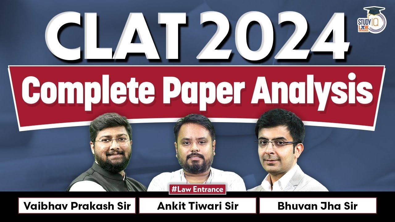 CLAT 2024 Paper Analysis  CLAT 2024 Question Paper Solution  Complete Paper Analysis CLAT 2024