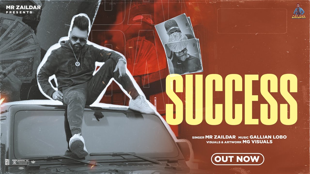 SUCCESS || MR. ZAILDAR || GALLIAN LOBO || New Punjabi Song 2024 | Latest Punjabi Song 2024