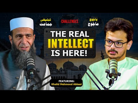 Khalid Mehmood Abbasi Defending Tableeghi Jamat Thoughts On Yajooj Majooj And Future Of Islam 