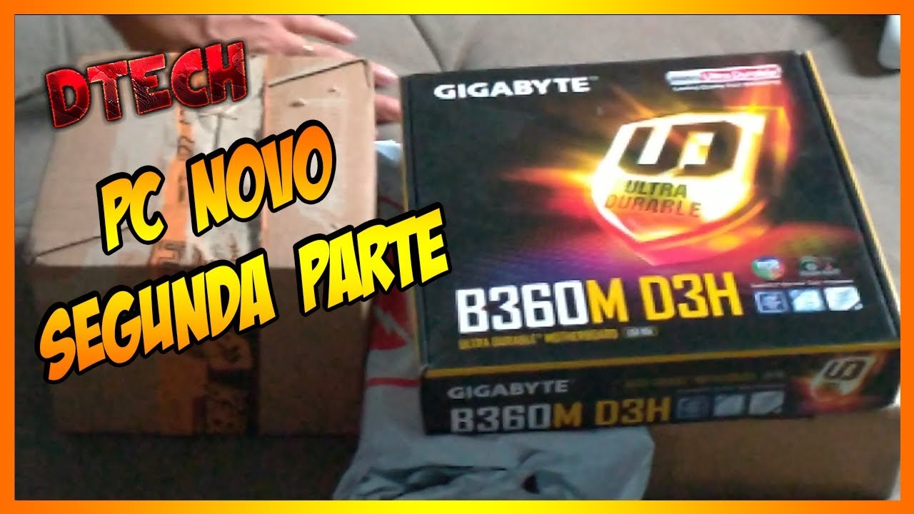 Unboxing PC Novo Parte 2. - YouTube