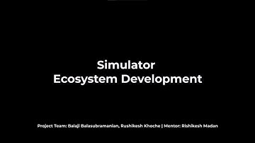 eYSIP 2020: Simulator Ecosystem Development