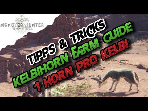 Monster Hunter World - Tipps & Tricks, Kelbihorn Farmen, 1 Horn pro