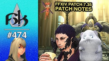 FFXIV Patch 7.35 Patch Notes | SoH | #474