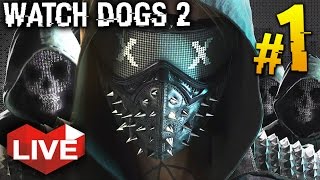 Watch Dogs 2: Part 1 | PARKOUR HACKER | Gameplay Live Stream