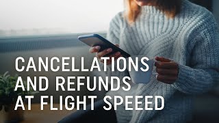 Cancellations And Refunds At Flight Speed - Turkish Airlines