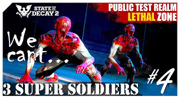 Update 32 Beta Lethal Zone - State of Decay 2 PTR Public Test Realm Gameplay - Part 4