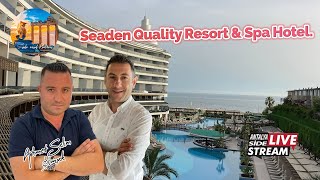 Seaden Quality Resort & Spa Hotel.