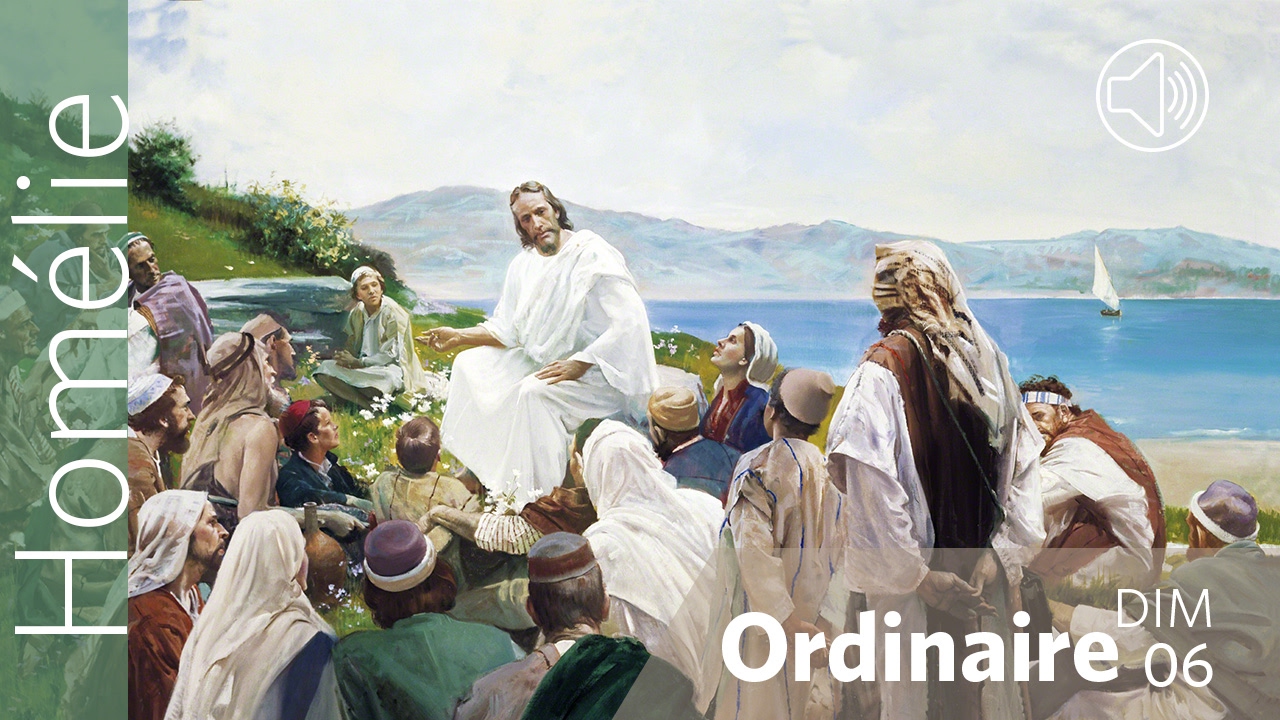 LE CHEMIN DE VIE Homélie pour le 6e dimanche du T.O. P. JosephMarie