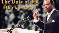 Fighting the System: The Duty of the Black Lawyer 