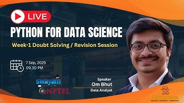 🔴 Live | Week-1 Doubt Solving & Revision | NPTEL Python for Data Science | Om Bhut @Cyber Acharya