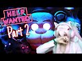 The first time I played FNAF. RIP- Why is this so scary fml-Part 2