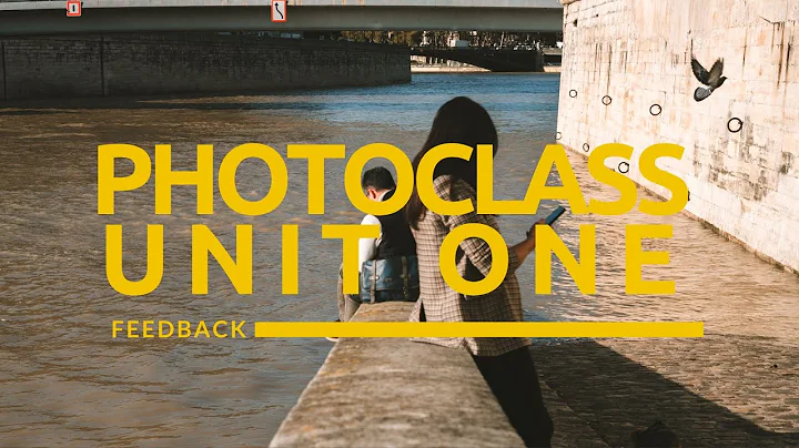 [Photoclass 2025] Unit 1: Feedback