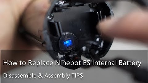 How to Replace Ninebot ES Internal Battery | Disassemble & Assembly TIPS