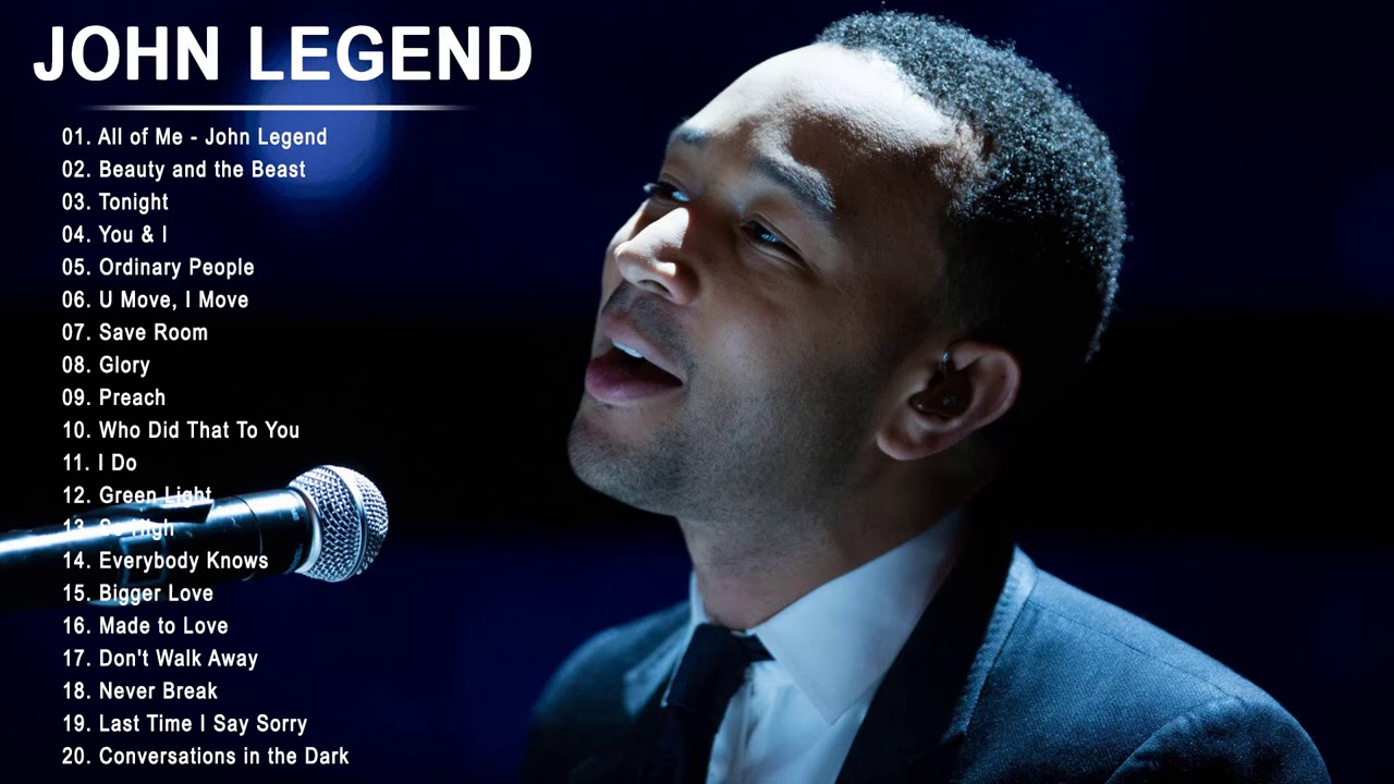 John Legend Greatest Hits Full Album   Best English Songs Playlist of John Legend 2020