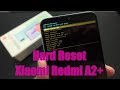 How to hard reset xiaomi redmi a2