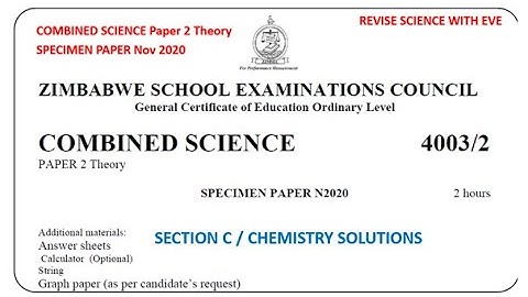 ZIMSEC Specimen Paper November 2020, Combined Science Paper 2 Theory, Section C Chemistry solutions