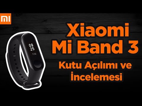 Xiaomi Mi Band 3 Akıllı Bileklik İncelemesi ve Özellikleri
