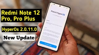 Redmi Note 12 Pro New Update | Redmi Note 12 Pro HyperOs 2.0.11.0 Update 