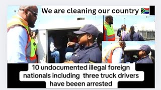 Abahambe:Undocumented illegal foreign nationals including truck drivers were all arrested.