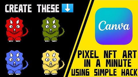 How To Make Pixel Nft Art| Within A Minute Using Simple Hack| Canva Tutorial| Crypto Punk