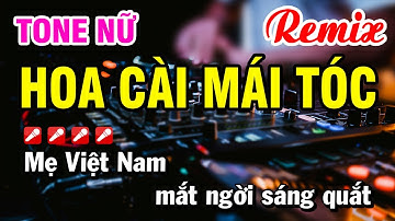 Karaoke Hoa Cài Mái Tóc Remix Nhạc Dựt Sôi Động ☞ Cực Sung Nhạc Sống Tone Nữ | Hoài Phong Organ