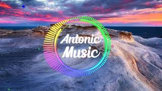 Antonic- Can't Turn Back (Dance & EDM) #comp149