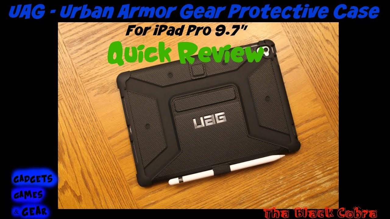 Quick Review UAG Case for iPad Pro 9.7" YouTube
