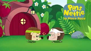 Pins and Nettie: Episode 7 - In Place Race    |  Be active and exercise with us