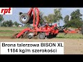 Brona talerzowa Akpil Bison XL 4,5 m