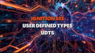 SCADA Forge - Ignition Training 101 - User Defined Type UDTs