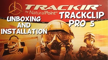 TrackIR 5 with TrackClip Pro | Unboxing and Installation
