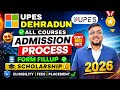UPES Dehradun Form Filling 2026 ✅ | UPES Dehradun Admission Process 2026 | UPES Dehradun 2026 | UPES