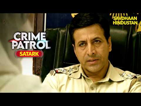 आखिरी सफरनामा | Best of Crime Patrol 2025 | Full EP | Savdhaan India