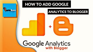 HOW TO LINK GOOGLE ANALYTICS ACCOUNT WITH BLOGGER.COM? | Free Digital Marketing Course | BartaBuzz