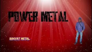 Power Metal - Rakyat Metal