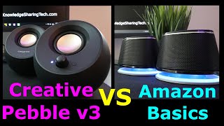 Creative Pebble v3 vs Amazon Basics computer speakers
