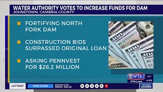 Johnstown Water Authority applying for $26M loan to help fund spillway project