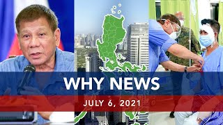 Untv Why News  July 6 2021